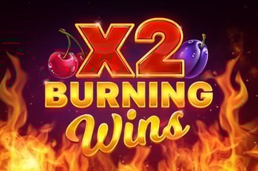 Burning Wins X2