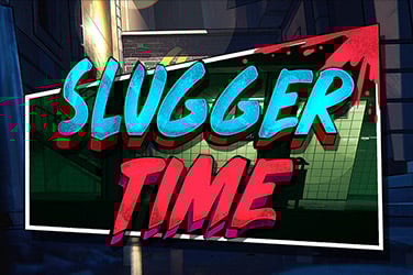 Slugger Time