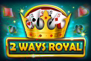2 Ways Royal